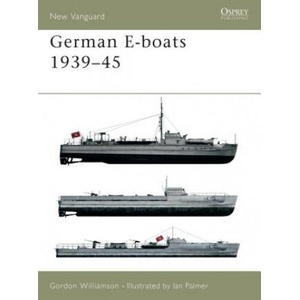 German E-boats 1939-45 | Gordon Williamson (ISBN: 9781841764450)
