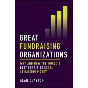Great Fundraising Organizations | Clayton, Alan (ISBN: 9781394278251)