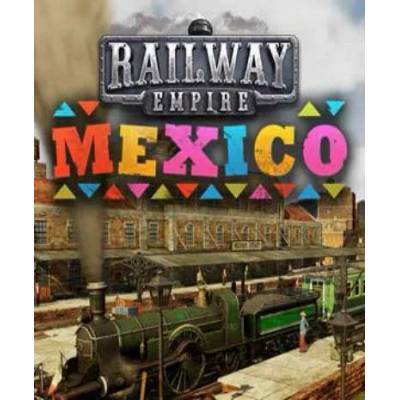 Игра Railway Empire - Mexico за PC Steam, Електронна доставка