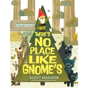 There's No Place Like Gnome's | Scott Magoon (ISBN: 9780593691229)