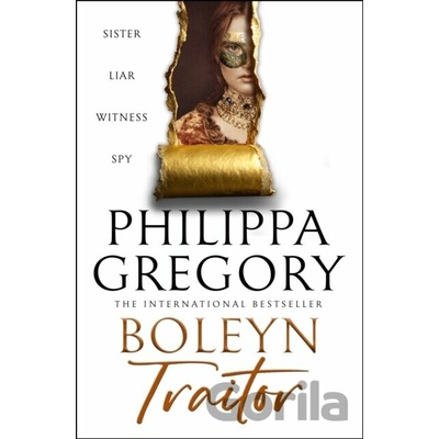 Boleyn Traitor - Philippa Gregory
