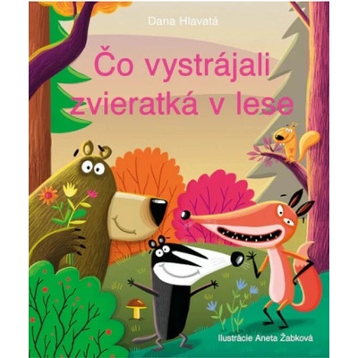 Čo vystrájali zvieratká v lese