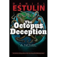 The Octopus Deception Estulin DanielPaperback