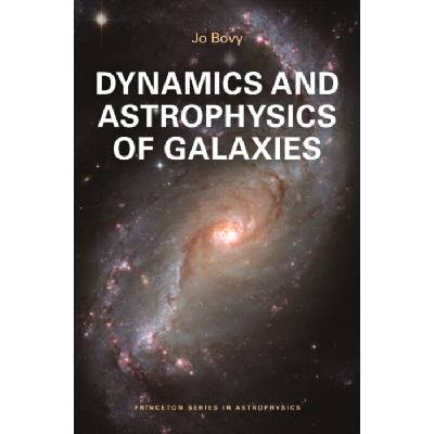 Dynamics and Astrophysics of Galaxies - Jo Bovy