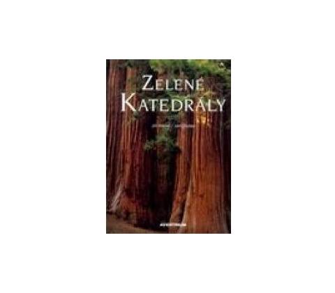 Zelené katedrály