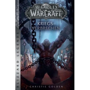 World of Warcraft: Kriegsverbrechen | Andreas Kasprzak, Tobias Toneguzzo (2021)