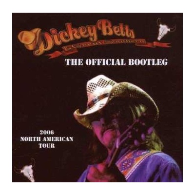 Dickey Betts Great Southern - The Official Bootleg CD