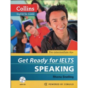Get Ready for IELTS - Speaking | Rhona Snelling (2012)