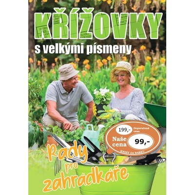 Křížovky s velkými písmeny Rady pro zahrádkáře - neuveden