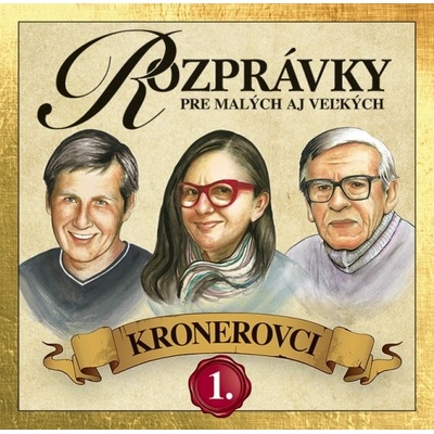 Rozprávky Kronerovci 1