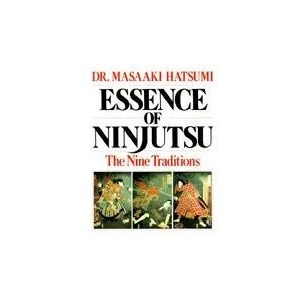 Essence of Ninjutsu | Masaaki Hatsumi (2001)