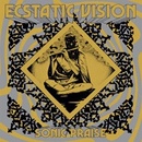 ECSTATIC VISION - SONIC PRAISE -REISSUE- LP