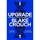 Upgrade - Blake Crouch
