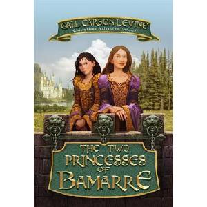 The Two Princesses of Bamarre | Gail Carson Levine (ISBN: 9780064409667)