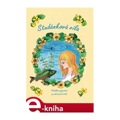 Studánková víla - Alena Melicharová
