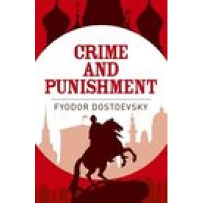 Crime & Punishment | Fyodor Dostoevsky