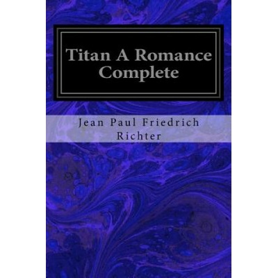 Titan A Romance Complete