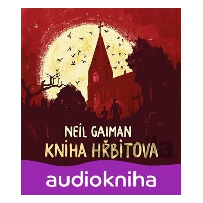 Kniha hřbitova - Neil Gaiman