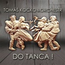 KOCKO TOMAS & ORCHESTR: DO TANCA! CD