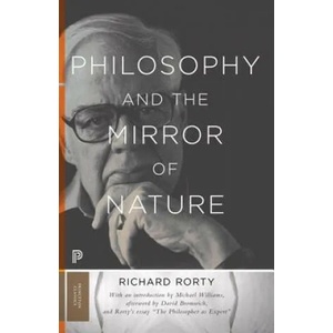 Philosophy and the Mirror of Nature | Richard Rorty (ISBN: 9780691178158)