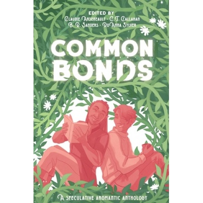 Claudie Arseneault Common Bonds | C. T. Callahan, Roanna Sylver