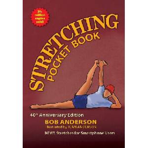 Stretching Pocketbook 40th Anniversary Edition | Bob Anderson, Jean Anderson (ISBN: 9780936070889)