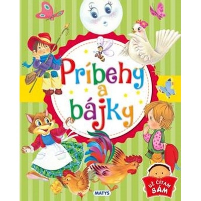 Príbehy a bájky - Matys