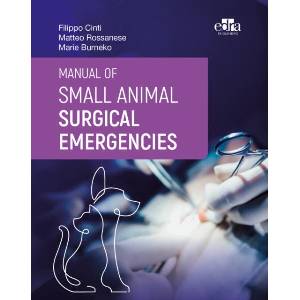 Manual of Small Animal Surgical Emergencies | CINTI, FILIPPO, ROSSANESE, MATTEO, BURNEKO (ISBN: 9781962679459)