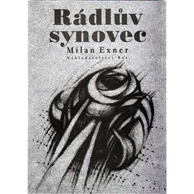 Rádlův synovec - Milan Exner
