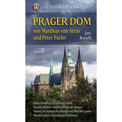 The Prague Cathedral - Jan Boněk
