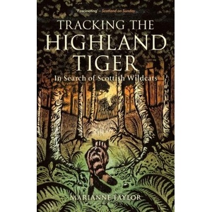 Tracking The Highland Tiger (ISBN: 9781472954374)