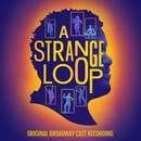 JACKSON, MICHAEL R. - A STRANGE LOOP - ORIGINAL BROADWAY CAST RECORDING LP