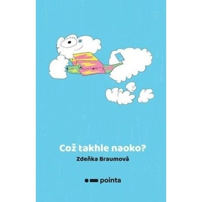 Což takhle naoko?
