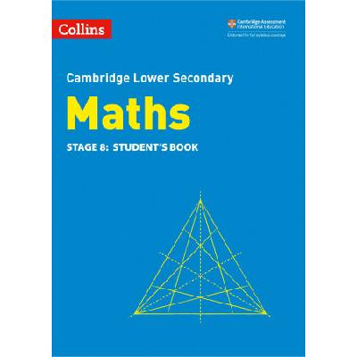 Lower Secondary Maths Student's Book: Stage 8 | Belle Cottingham, Alastair Duncombe, Rob Ellis, Amanda George, Claire Powis, Brian Speed