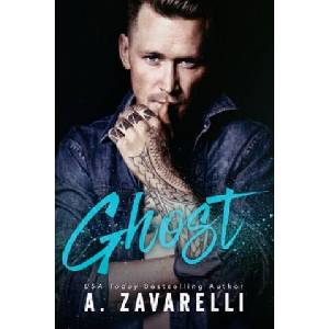Ghost | A Zavarelli (ISBN: 9781537283760)