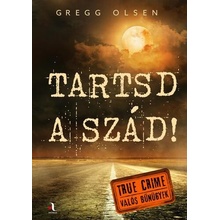 Tartsd a szád!