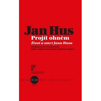 Jan Hus - Projít ohněm