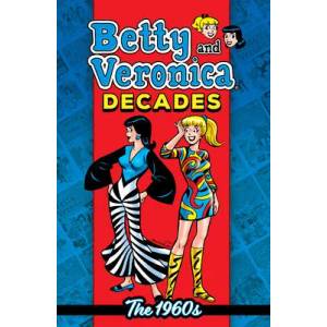Betty & Veronica Decades: The 1960s | Archie Superstars (ISBN: 9781645769118)