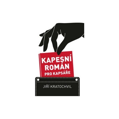 Kapesní román pro kapsáře - Jiří Kratochvil