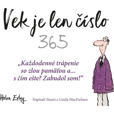 365 Vek je len číslo - Exley Helen