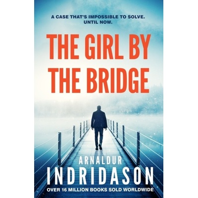 The Girl by the Bridge