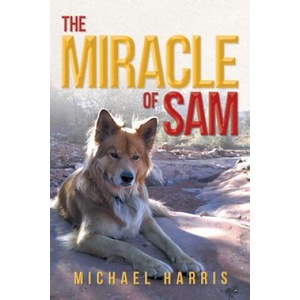 Miracle of Sam | Michael Harris (ISBN: 9781479775453)