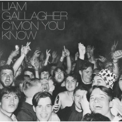 C'mon You Know - Liam Gallagher LP