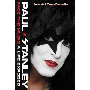 Face the Music | Paul Stanley (ISBN: 9780062114051)