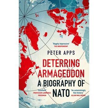 Deterring Armageddon: - Peter Apps