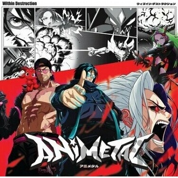 Within Destruction: Animetal CD
