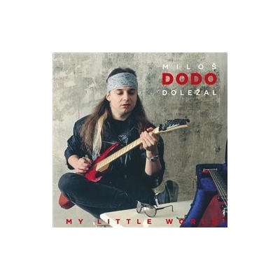 My Little World - Miloš Dodo Doležal