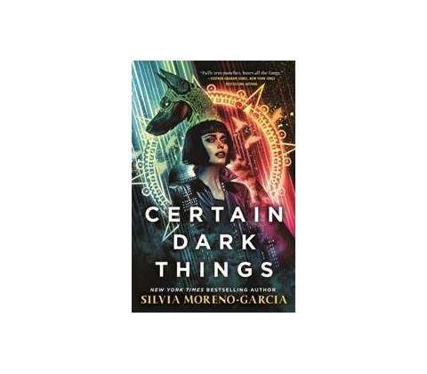 Certain Dark Things