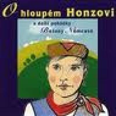 Rôzni interpreti ♫ O HLOUPÉM HONZOVI - CZ CD