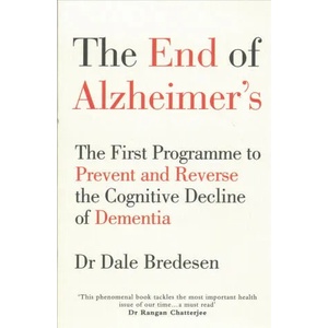 End of Alzheimer's | Dale Bredesen (ISBN: 9781785041228)